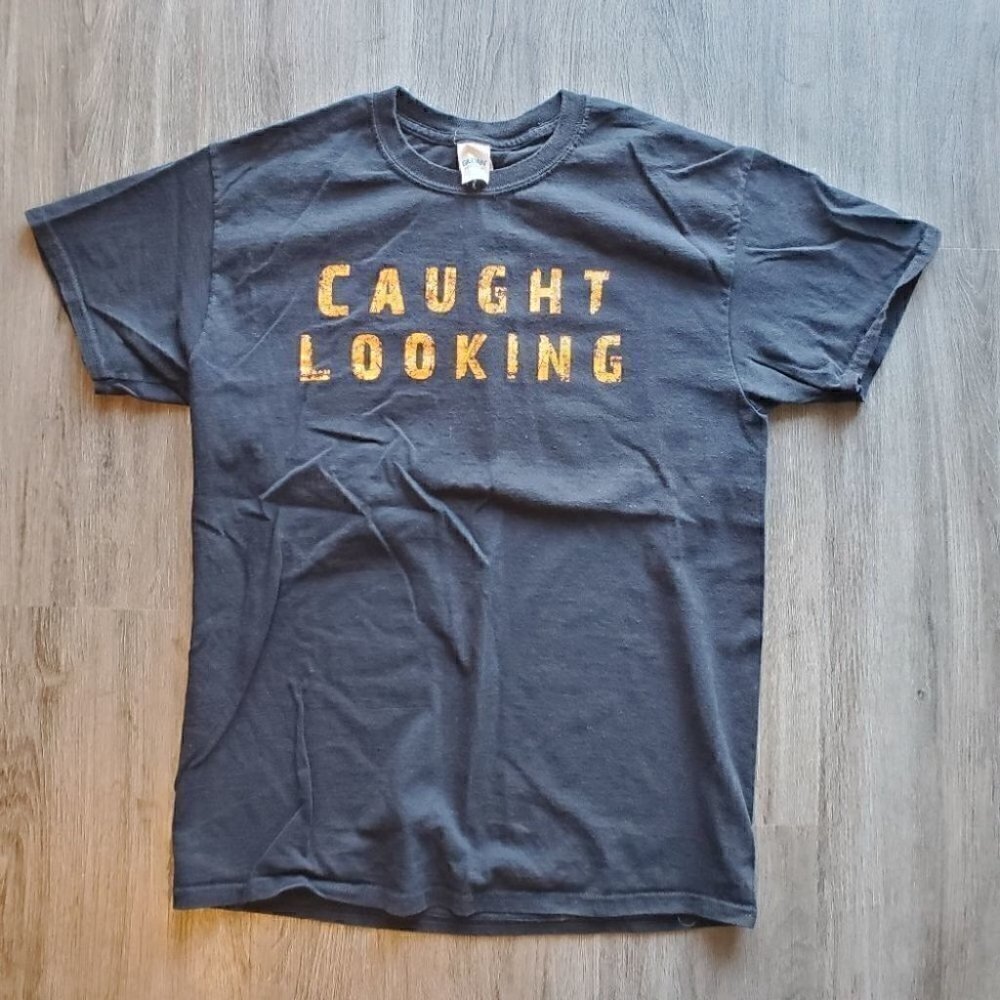 Caught Looking Tee Shirt #10